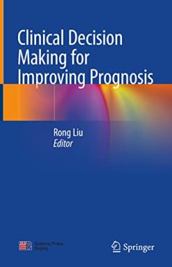 Clinical Decision Making for Improving Prognosis (Original PDF from Publisher)