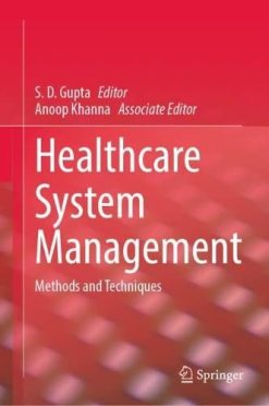 Healthcare System Management: Methods and Techniques (Original PDF from Publisher)