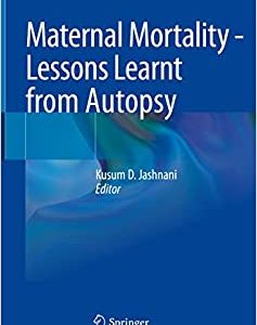 Maternal Mortality – Lessons Learnt from Autopsy (Original PDF from Publisher)