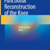 Minimally Invasive Functional Reconstruction of the Knee (Original PDF from Publisher)