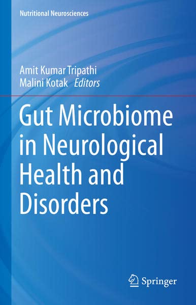 Gut Microbiome in Neurological Health and Disorders (Nutritional Neurosciences) (EPUB)