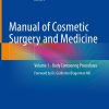 Manual of Cosmetic Surgery and Medicine – Volume 1: Body Contouring Procedures (EPUB)
