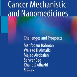 Hormone Related Cancer Mechanistic and Nanomedicines (Original PDF from Publisher)