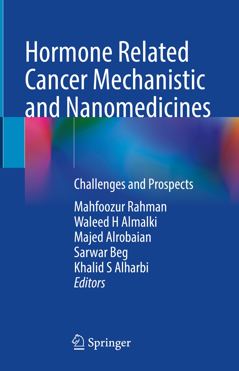 Hormone Related Cancer Mechanistic and Nanomedicines (Original PDF from Publisher)