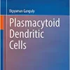 Plasmacytoid Dendritic Cells (Original PDF from Publisher)