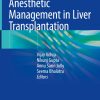 Peri-operative Anesthetic Management in Liver Transplantation (Original PDF from Publisher)