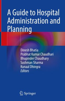 A Guide to Hospital Administration and Planning (EPUB)