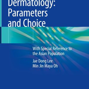 Lasers in Dermatology: Parameters and Choice (Original PDF from Publisher)