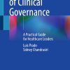 The Practice of Clinical Governance: A Practical Guide for Healthcare Leaders (Original PDF from Publisher)