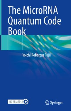 The MicroRNA Quantum Code Book (EPUB)