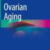 Ovarian Aging (Original PDF from Publisher)