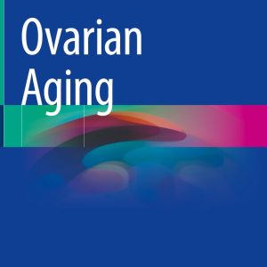 Ovarian Aging (Original PDF from Publisher)