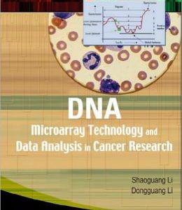 DNA Microarray Technology and Data Analysis in Cancer Research