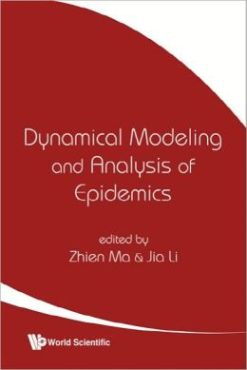 Dynamical Modeling and Analysis of Epidemics