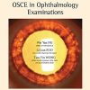 Practical Guide To Viva and Osce in Ophthalmology Examinations (PDF)