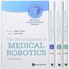 Encyclopedia Of Medical Robotics (In 4 Volumes) (Original PDF from Publisher)
