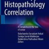 Dermoscopy – Histopathology Correlation: A Conspectus in the Skin of colour (Original PDF from Publisher)