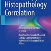 Dermoscopy – Histopathology Correlation: A Conspectus in the Skin of colour (Original PDF from Publisher)