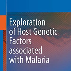 Exploration of Host Genetic Factors associated with Malaria (Original PDF from Publisher)