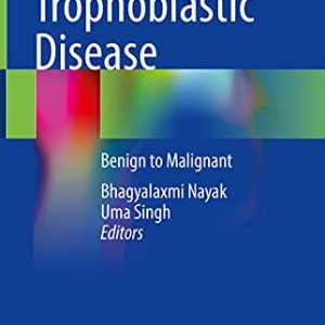 Gestational Trophoblastic Disease: Benign to Malignant (Original PDF from Publisher)