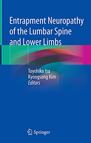 Entrapment Neuropathy of the Lumbar Spine and Lower Limbs (Original PDF from Publisher)