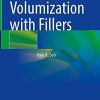 Facial Volumization with Fillers (Original PDF from Publisher)