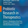 Probiotic Research in Therapeutics: Volume 2: Modulation of Gut Flora: Management of Inflammation and Infection Related Gut Etiology (Original PDF from Publisher)