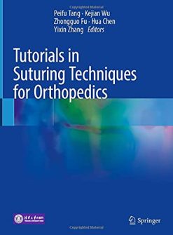 Tutorials in Suturing Techniques for Orthopedics (Original PDF from Publisher)