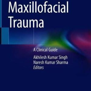 Maxillofacial Trauma: A Clinical Guide (Original PDF from Publisher)