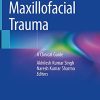 Maxillofacial Trauma: A Clinical Guide (Original PDF from Publisher)