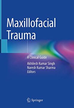 Maxillofacial Trauma: A Clinical Guide (Original PDF from Publisher)