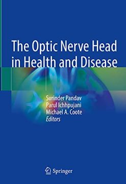 The Optic Nerve Head in Health and Disease (Original PDF from Publisher)