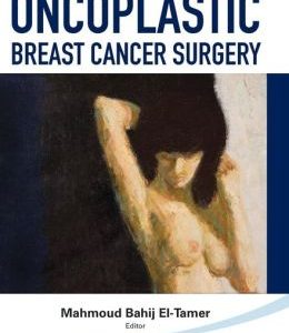 Principles and Techniques in Oncoplastic Breast Cancer Surgery
