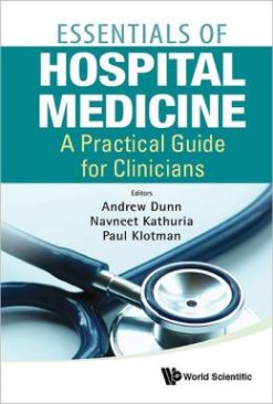 Essentials of Hospital Medicine: A Practical Guide for Clinicians (Original PDF from Publisher)