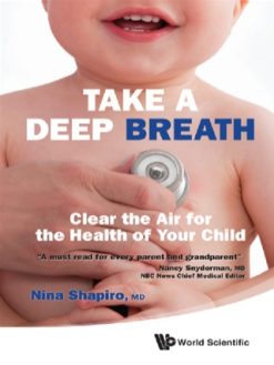 Take a Deep Breath: Clear the Air for the Health of Your Child (Original PDF from Publisher)