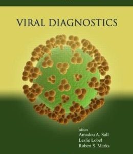 Viral Diagnostics: Advances and Applications