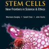 Stem Cells: New Frontiers in Science & Ethics (Original PDF from Publisher)
