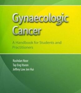Gynaecologic Cancer: A Handbook for Students and Practitioners
