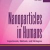 Nanoparticles in Humans: Experiments, Methods and Strategies (PDF)