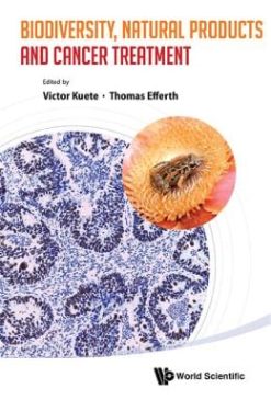 BIODIVERSITY, NATURAL PRODUCTS AND CANCER TREATMENT