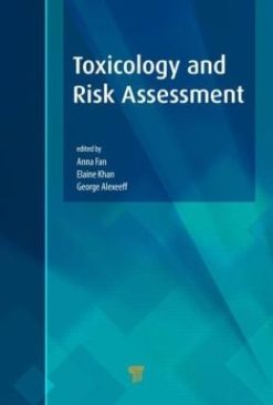 Toxicology and Risk Assessment