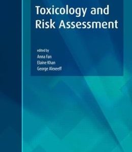 Toxicology and Risk Assessment