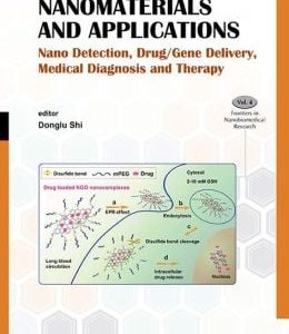 Bio-Inspired Nanomaterials and Applications: Nano Detection, Drug/Gene Delivery, Medical Diagnosis and Therapy