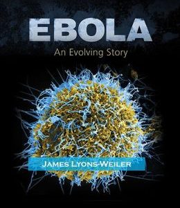 Ebola: An Evolving Story