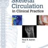 Skeletal Circulation in Clinical Practice
