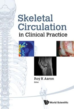 Skeletal Circulation in Clinical Practice