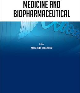 Medicine and Biopharmaceutical: Proceedings of the 2015 International Conference