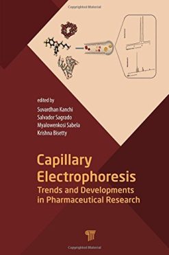 Capillary Electrophoresis: Trends and Developments in Pharmaceutical Research (PDF)