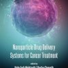 Nanoparticle Drug Delivery Systems for Cancer Treatment (Original PDF from Publisher)