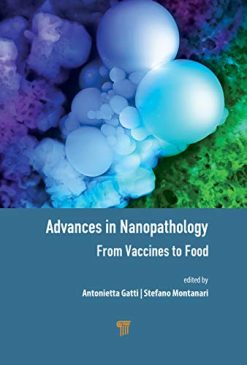 Advances in Nanopathology: From Vaccines to Food (Original PDF from Publisher)